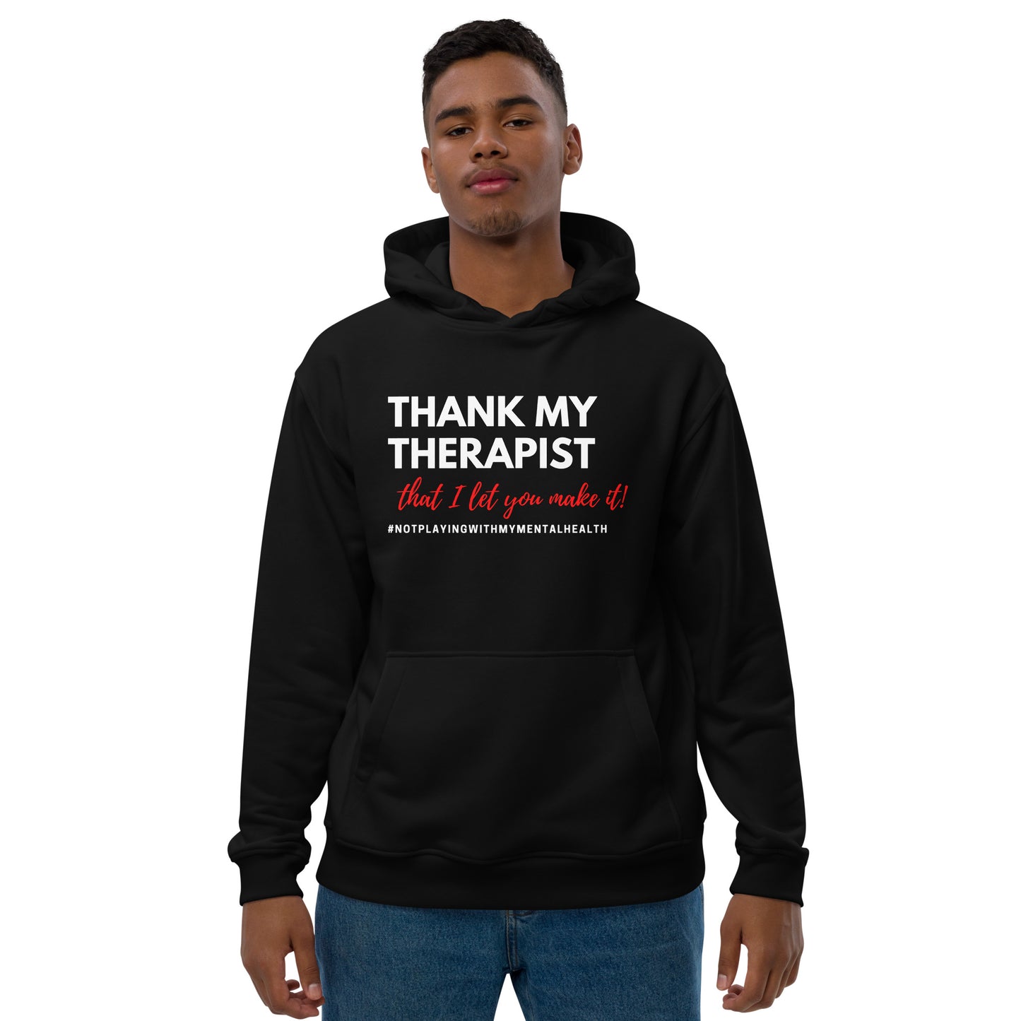Thank My Therapist Hoodie