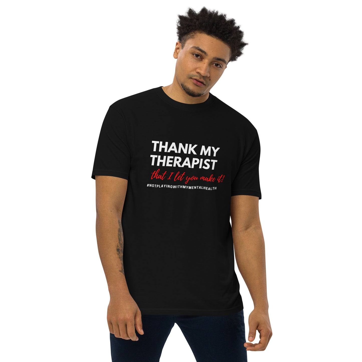 Thank My Therapist Men's Tee