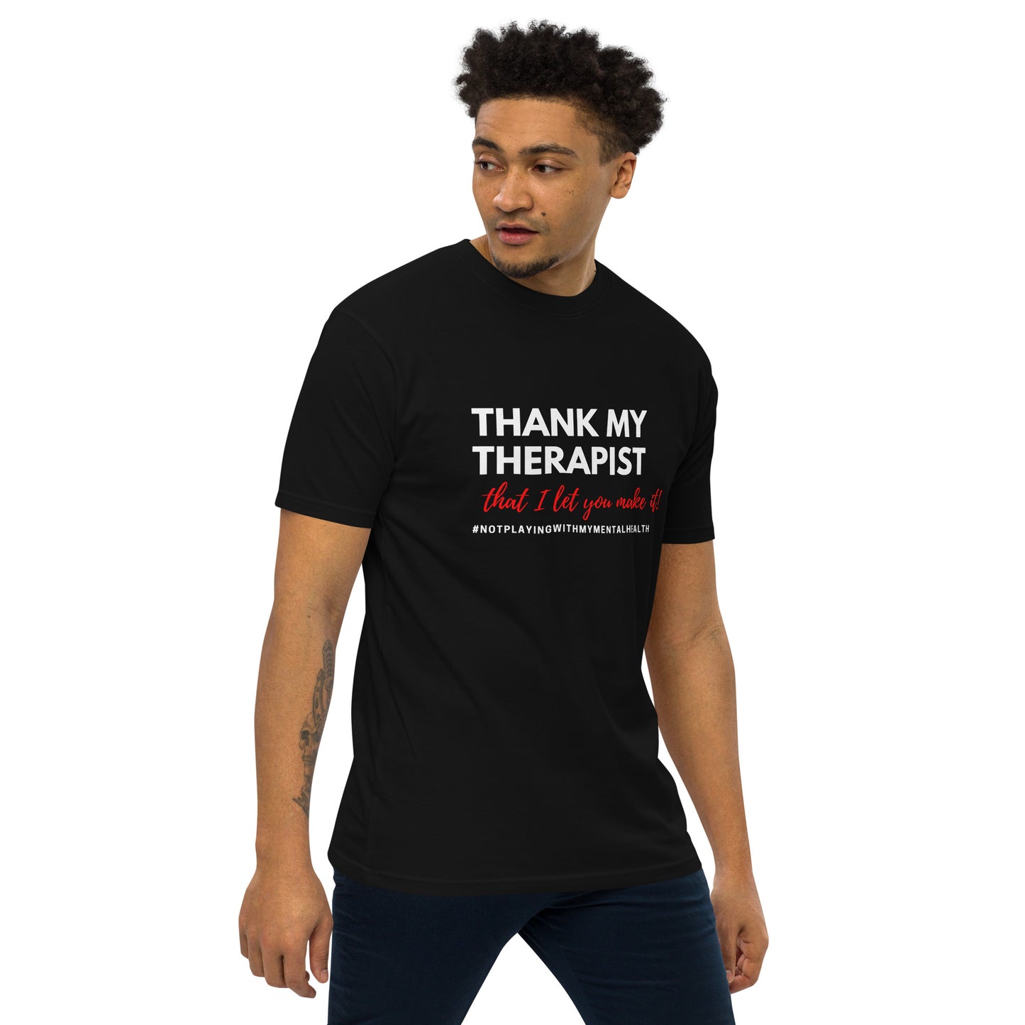 Thank My Therapist Men's Tee