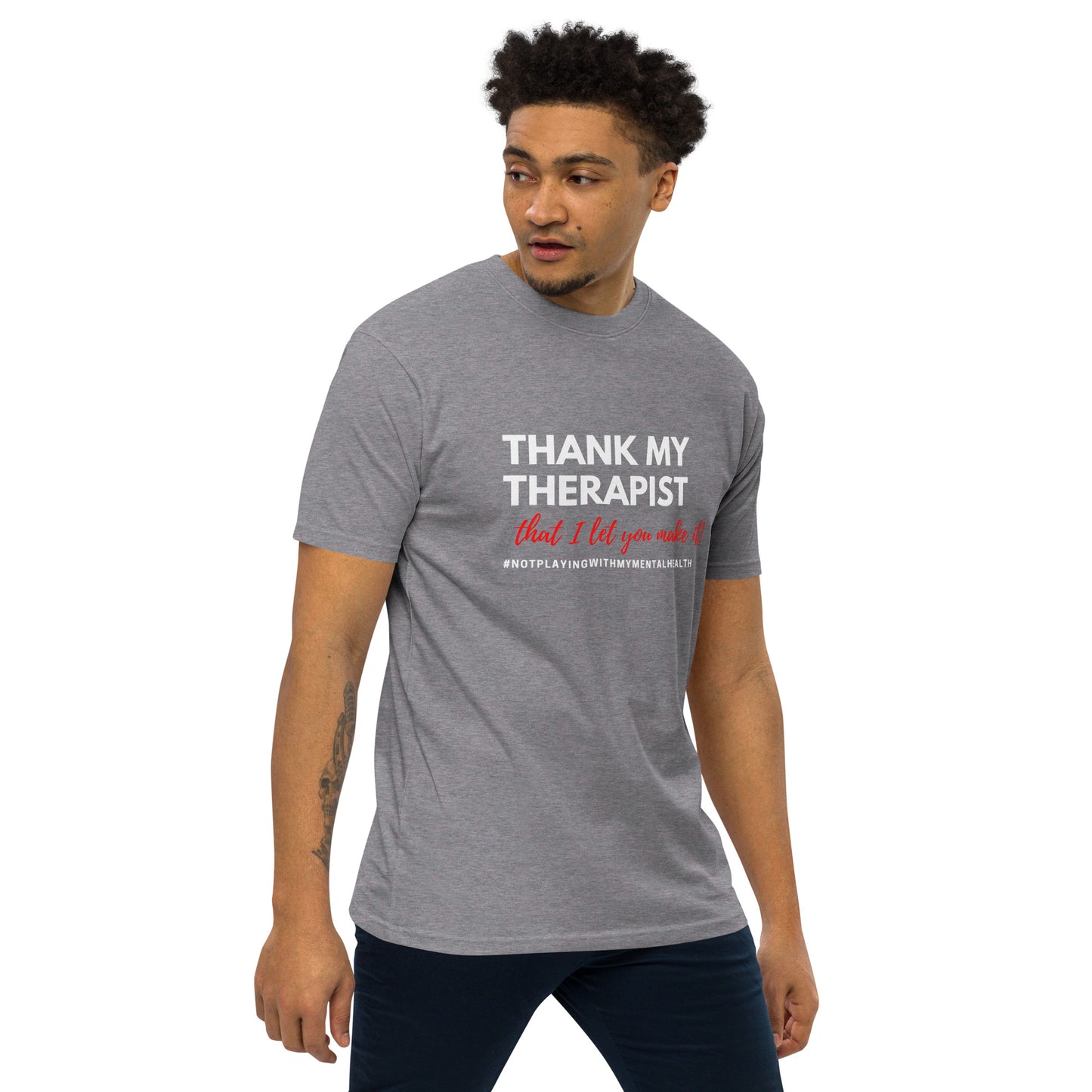 Thank My Therapist Men's Tee