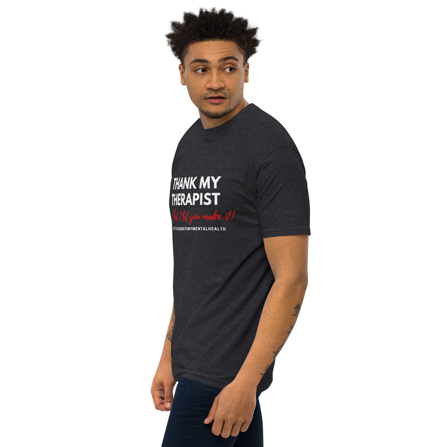 Thank My Therapist Men's Tee