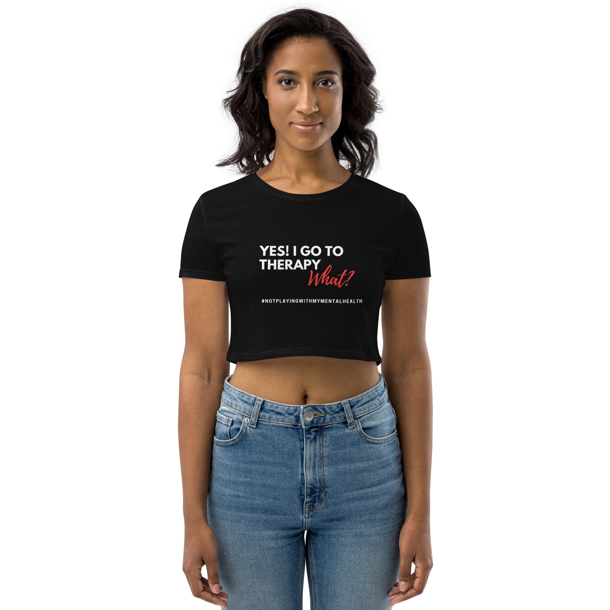I Go to Therapy Crop Top
